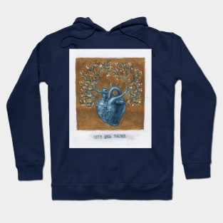 Let's Grow Together Hoodie